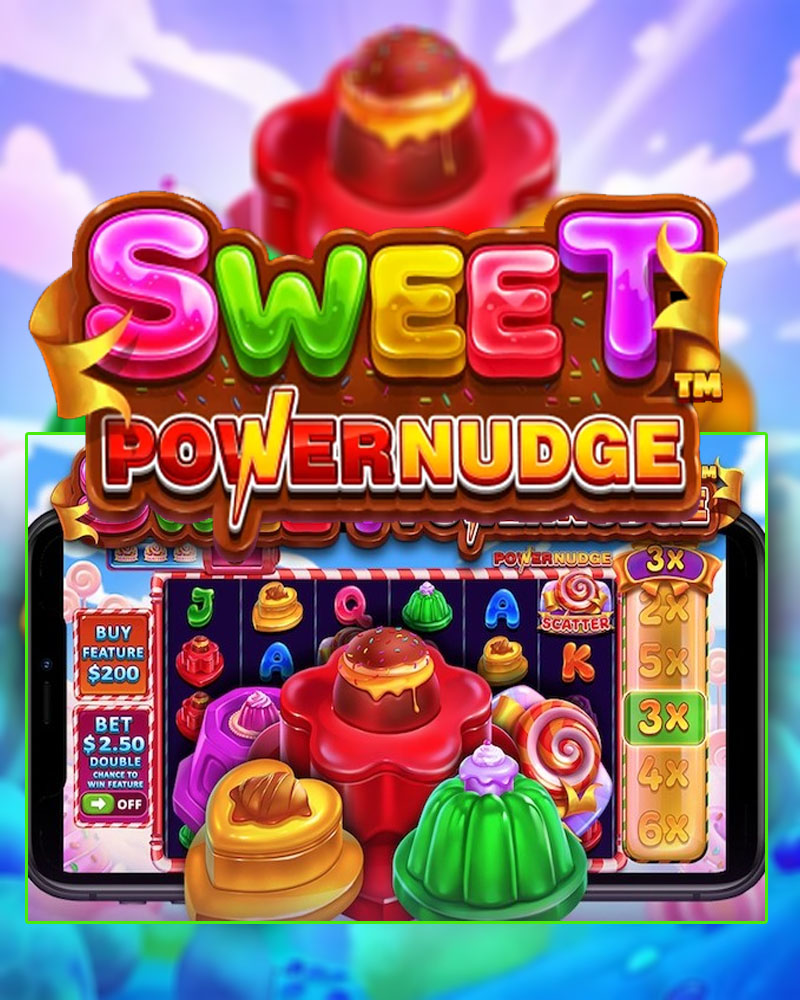 Memahami Sensasi Game "Sweet PowerNudge" dari Pragmatic Play